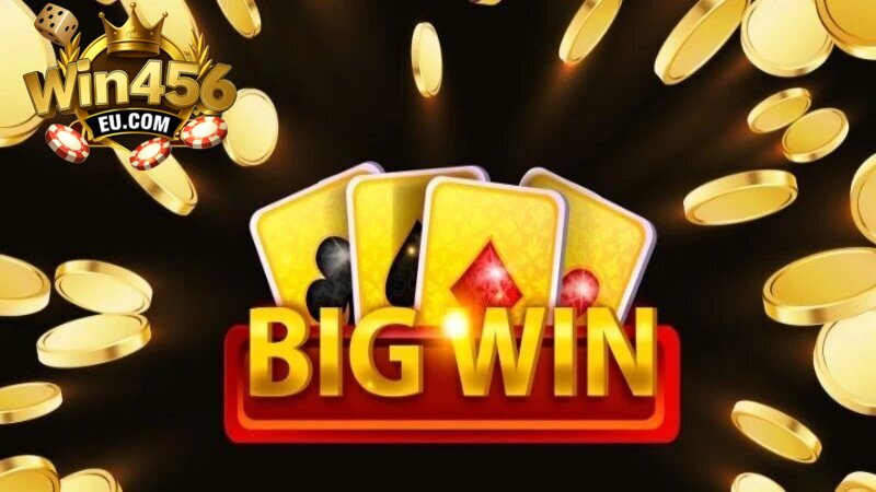 Thắng lớn nổ hũ Win456